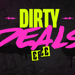 Dirty Deals - Up To 50% Off